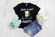 Load image into Gallery viewer, Just a Girl Who Loves to Party - Social Butterfly Girl Women&#39;s Ladies&#39; T-shirt