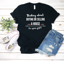 Load image into Gallery viewer, Thinking about Buying or Selling a House? I&#39;m Your Girl - Real Estate Women&#39;s Fashion Deep V-neck T- Shirt