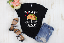 Load image into Gallery viewer, Just a Girl Who Loves Ads - Marketer Social Media Ad Girl Women&#39;s Ladies&#39; T-shirt