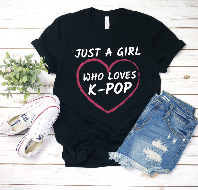 Just a Girl Who Loves K-pop / K-drama K-pop Lover Shirt  - Ladies' T-shirt