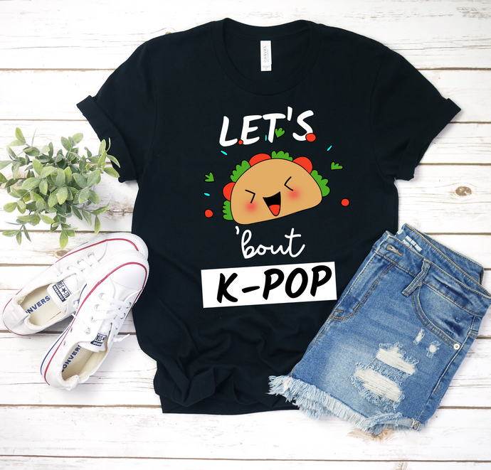 Let's Talk About/ Taco 'bout K-pop / K-drama K-pop Lover Shirt Ladies' T-shirt