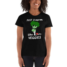 Load image into Gallery viewer, Just A Mom Who Loves Veggies - Ladies&#39; T-shirt
