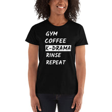 Load image into Gallery viewer, Gym Coffee K-Drama Rinse Repeat K-Drama K-pop Shirt Ladies&#39; T-shirt